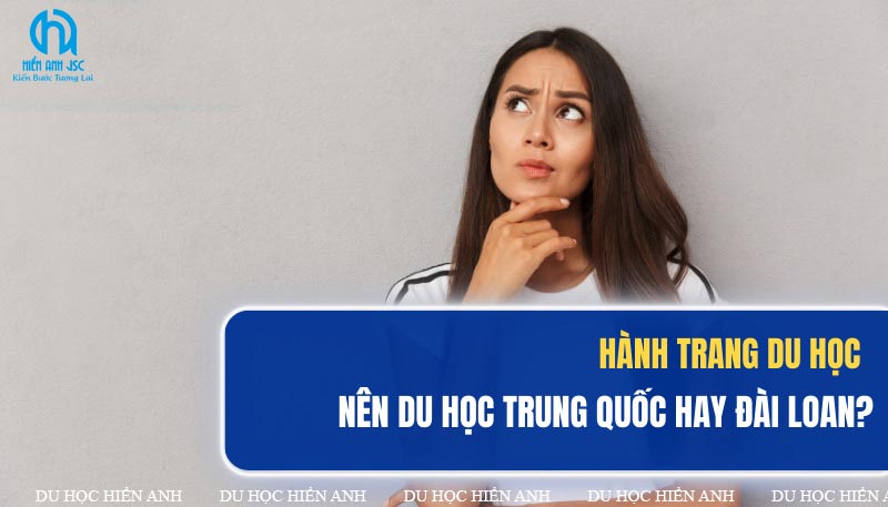 du-hoc-dai-loan-hay-trung-quoc-tot-hon-1